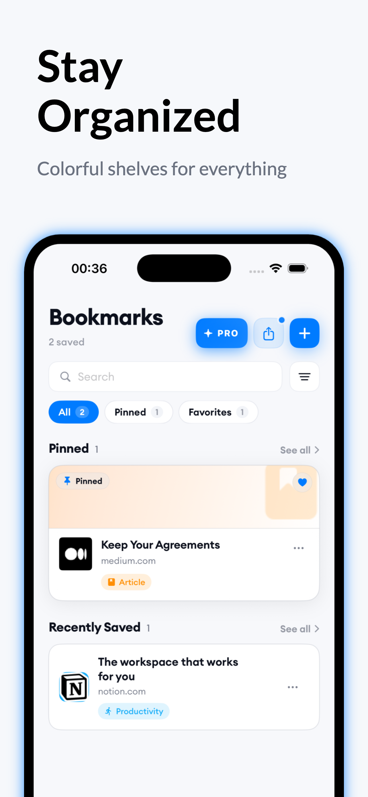 Stay Organized — Bookmarks home with pinned and recent